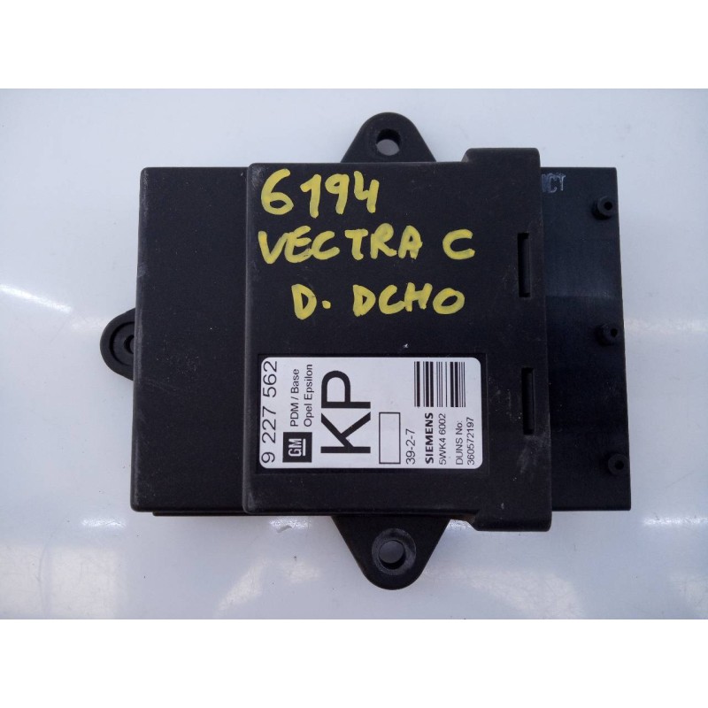 Recambio de modulo electronico para opel vectra c berlina club referencia OEM IAM 9227562 5WK46002 