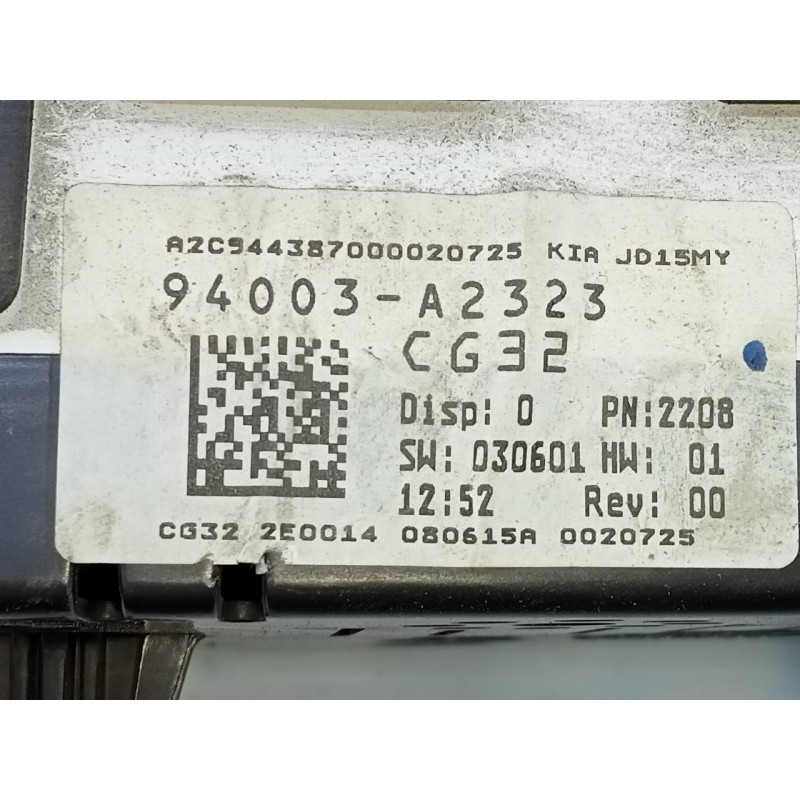 Recambio de cuadro instrumentos para kia cee´d drive referencia OEM IAM 94003A2323 A2C944387000020725 E3-A3-25-3