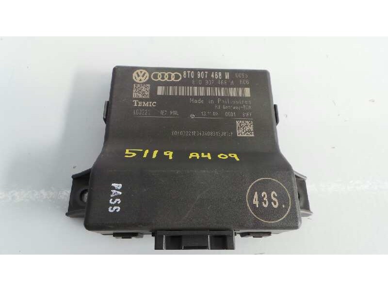 Recambio de modulo electronico para audi a4 ber. (b8) básico referencia OEM IAM 8T0907468M  E2-A1-8-3