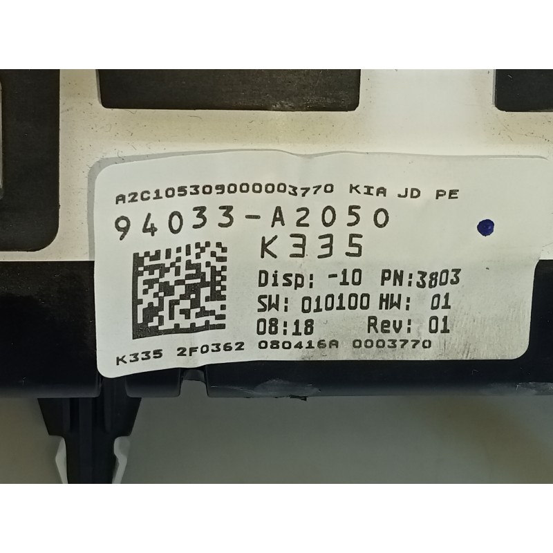 Recambio de cuadro instrumentos para kia cee´d drive referencia OEM IAM 94033A2050  E3-A3-25-4