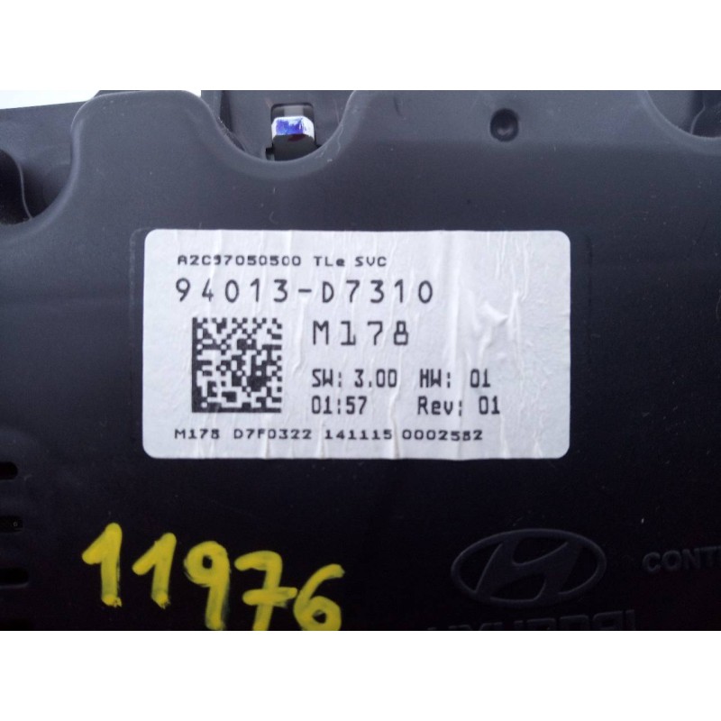 Recambio de cuadro instrumentos para hyundai tucson essence 2wd referencia OEM IAM 94013D7310  E3-A3-45-2