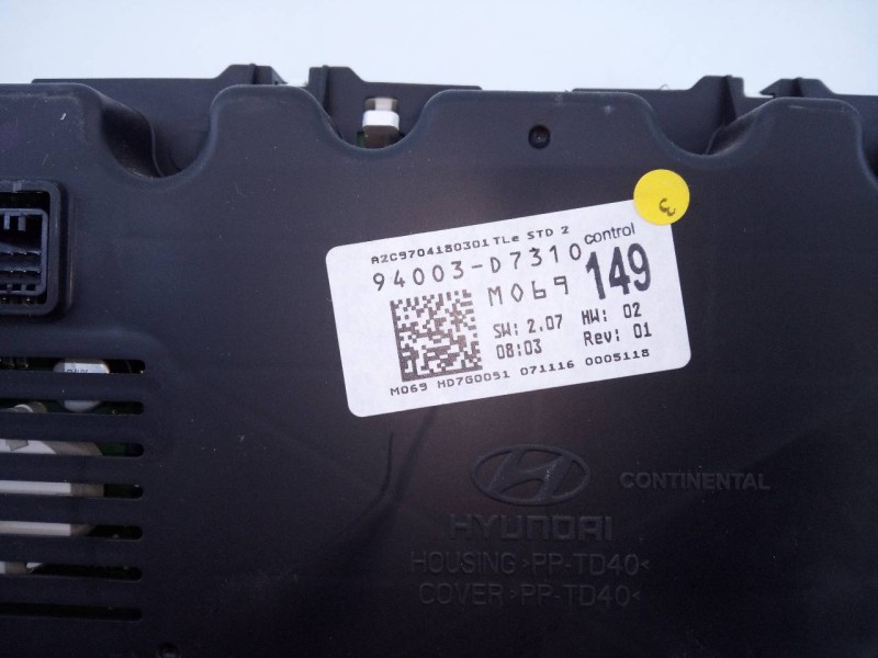 Recambio de cuadro instrumentos para hyundai tucson essence 2wd referencia OEM IAM 94003D7310 M069149 E3-A3-29-4