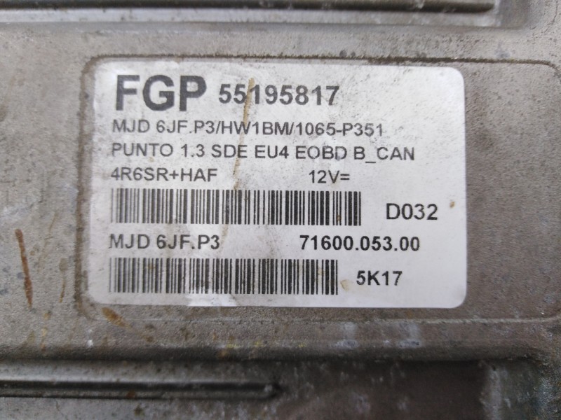 Recambio de centralita motor uce para fiat punto berlina (188) 1.3 16v multijet feel referencia OEM IAM 55195817 7160005300 E3-A