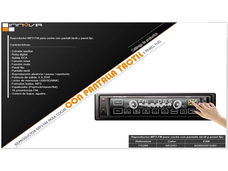 Recambio de sistema de audio/ radio usb para universal radio innova mp3/usb/sd/aux/4x25w/pantalla tactil referencia OEM IAM FG26