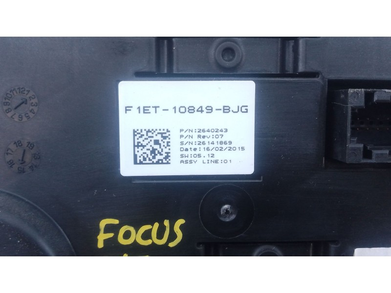 Recambio de cuadro instrumentos para ford focus iii turnier 1.6 ti referencia OEM IAM F1ET10849BJG F1ET14F094BB 